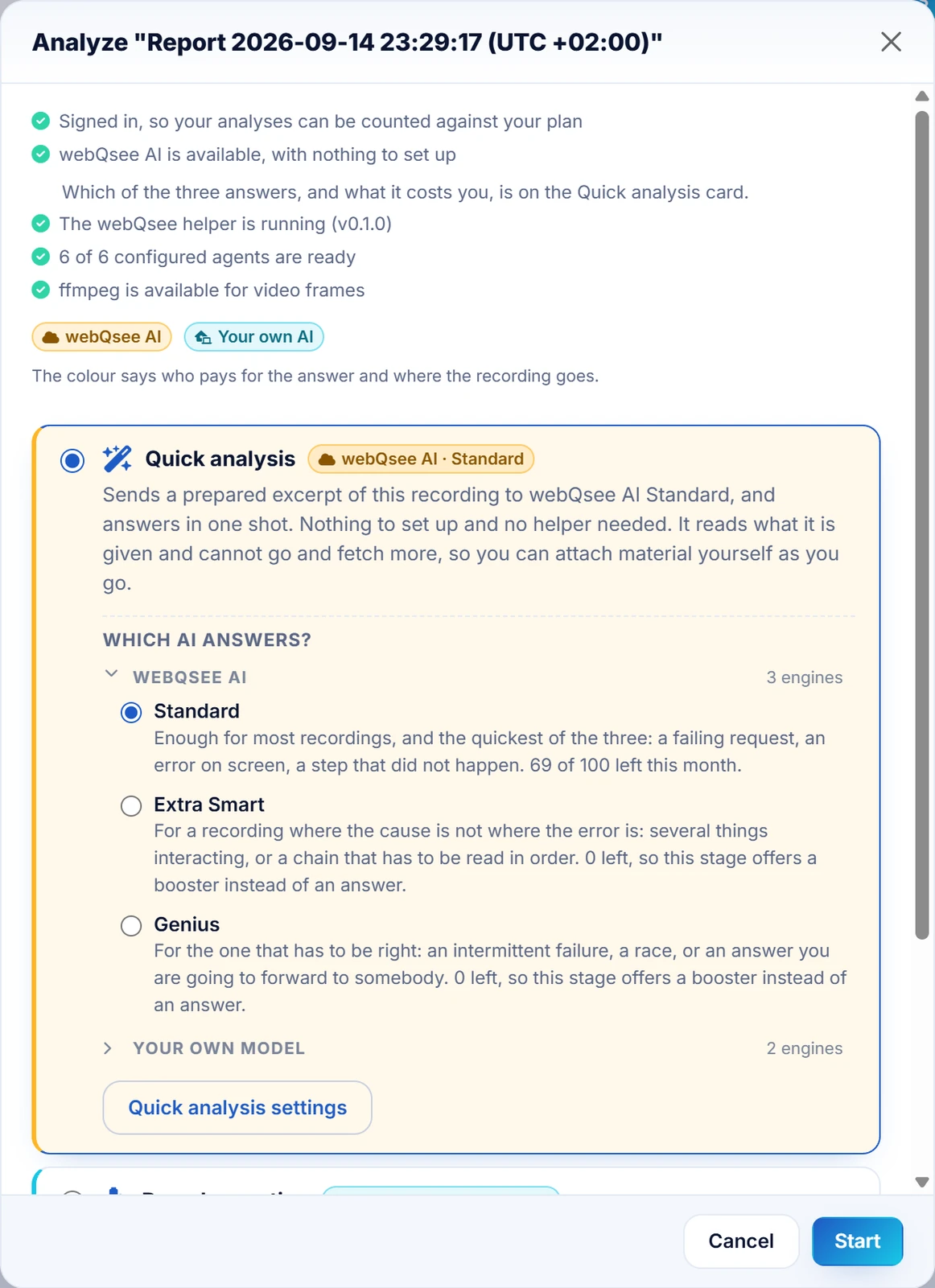 The Analyze dialog in webQsee, with the Quick analysis card selected. Above the cards a list of green checks: signed in, webQsee AI available, the helper running, five of six configured agents ready, ffmpeg available. Inside the card a Which AI answers? list grouped into webQsee AI with Standard, Smart and Genius, and a collapsed BYO AI group, plus a Quick analysis settings button