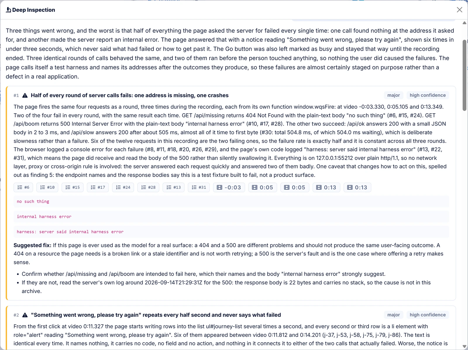 A finished answer in webQsee's analysis panel: a summary paragraph, then a finding card headed "Half of every round of server calls fails: one address is missing, one crashes" with major and high confidence chips, a paragraph of explanation naming the exact event positions and response bodies, a row of evidence chips linking to eight events and five video positions, three quoted console and response lines, a suggested fix and two next steps, and a second finding card below it about an error banner that repeats on a timer